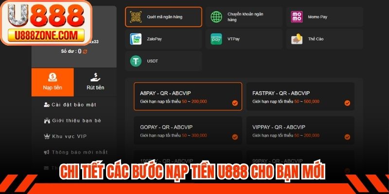 Chi tiết các bước nạp tiền U888 cho bạn mới giao dịch