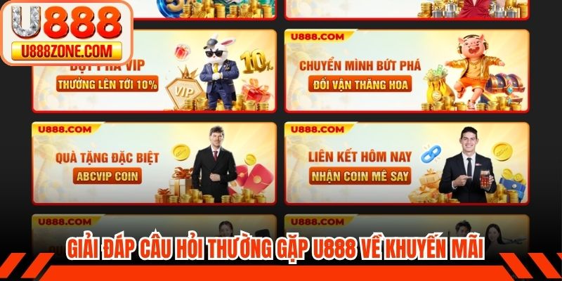 Giải đáp câu hỏi thường gặp U888 về khuyến mãi và sự kiện