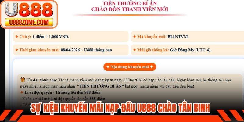 Sự kiện khuyến mãi nạp đầu U888 chào tân binh